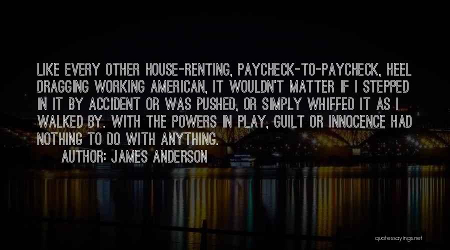 Blue Collar Quotes By James Anderson