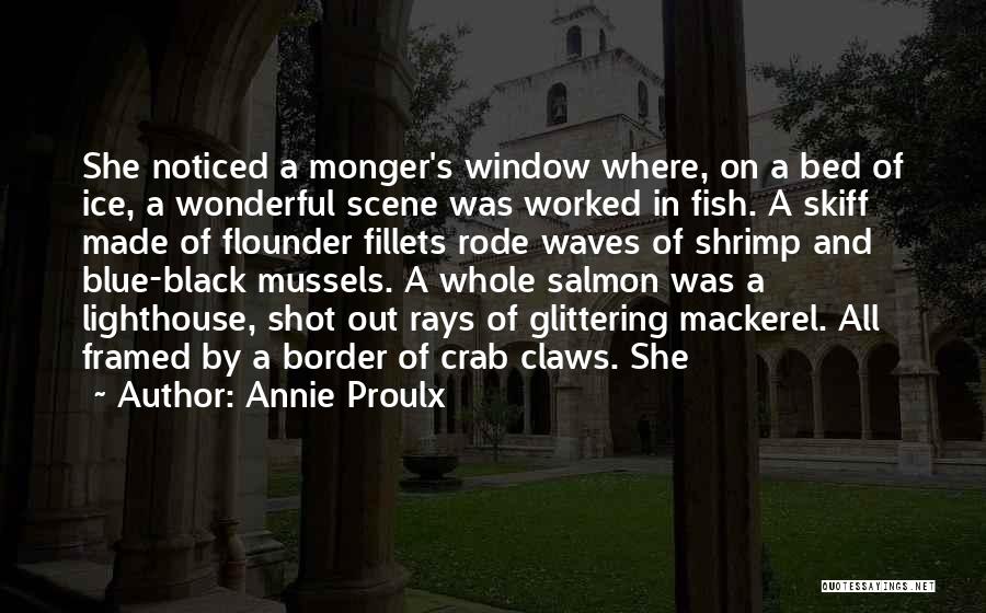 Blue Crab Quotes By Annie Proulx