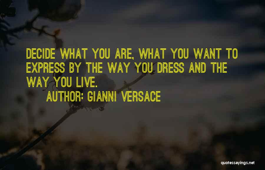 Blue Dress Quotes By Gianni Versace