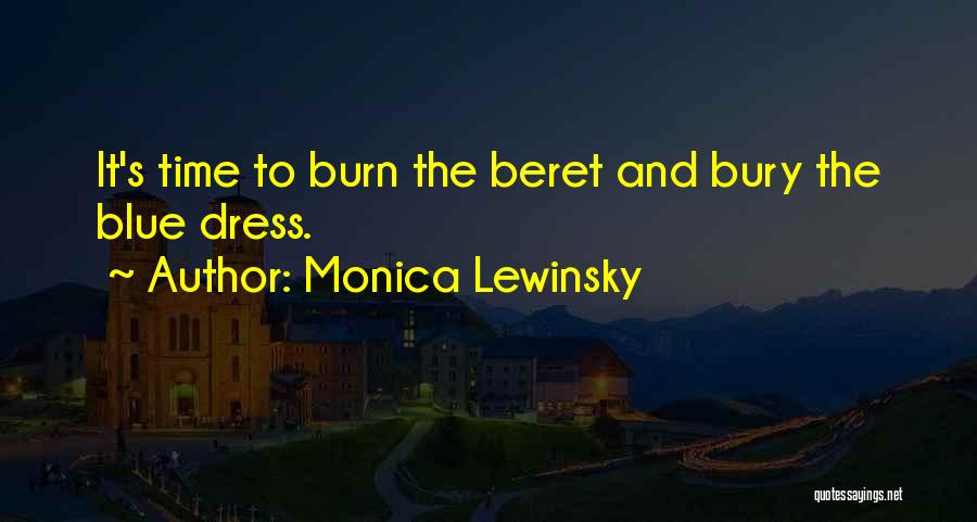 Blue Dress Quotes By Monica Lewinsky