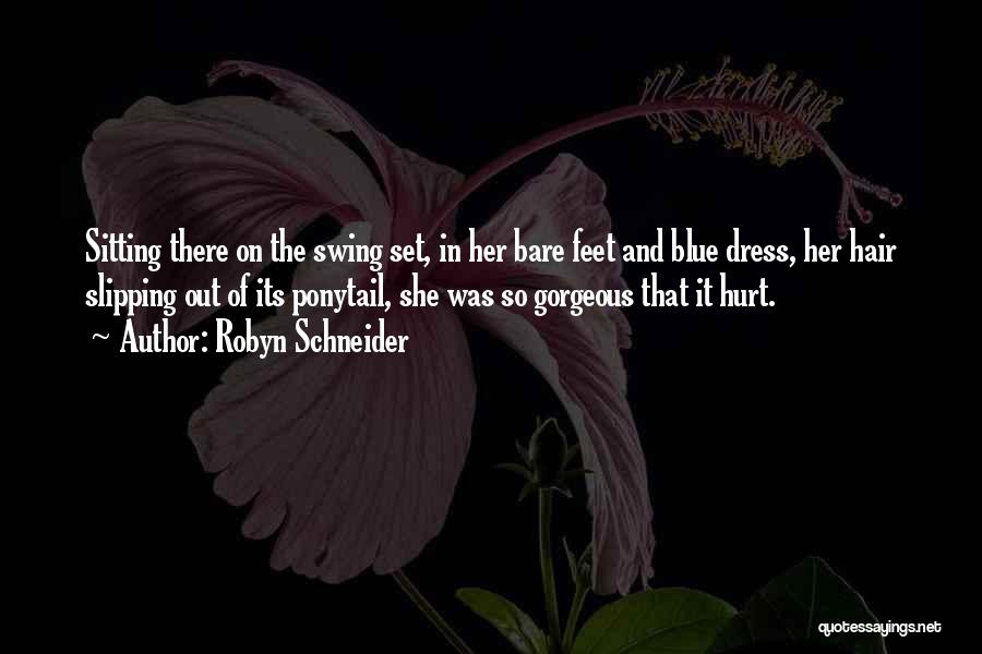 Blue Dress Quotes By Robyn Schneider