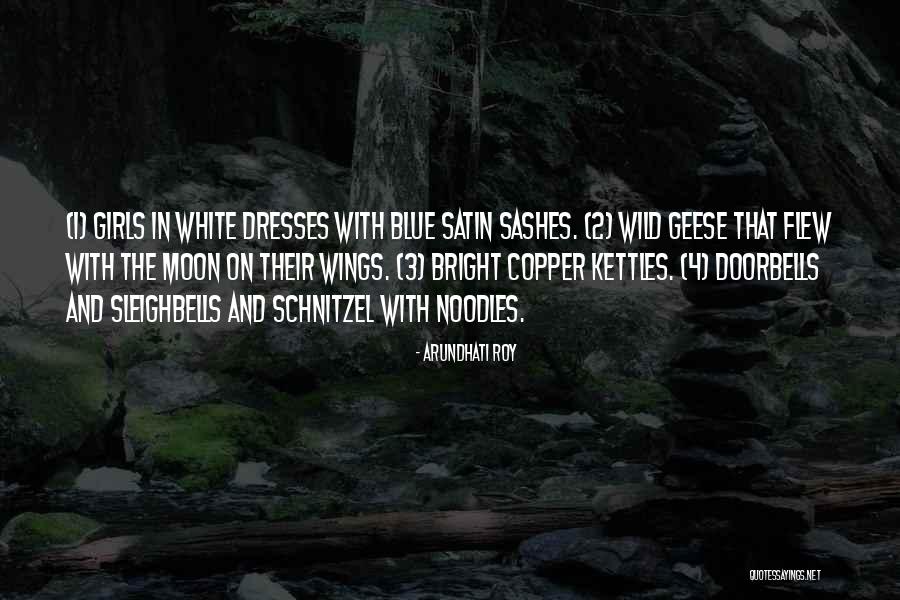 Blue Dresses Quotes By Arundhati Roy Blue Dresses Quotes By Arundhati Roy