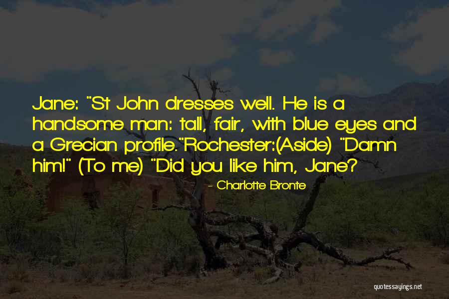 Blue Dresses Quotes By Charlotte Bronte Blue Dresses Quotes By Charlotte Bronte