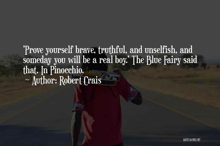 Blue Fairy Quotes By Robert Crais