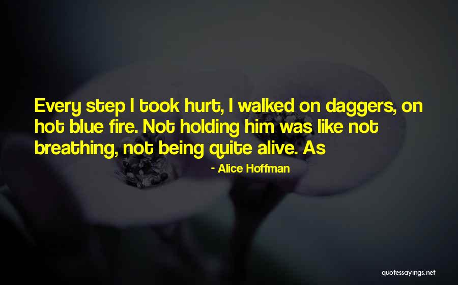 Blue Fire Quotes By Alice Hoffman