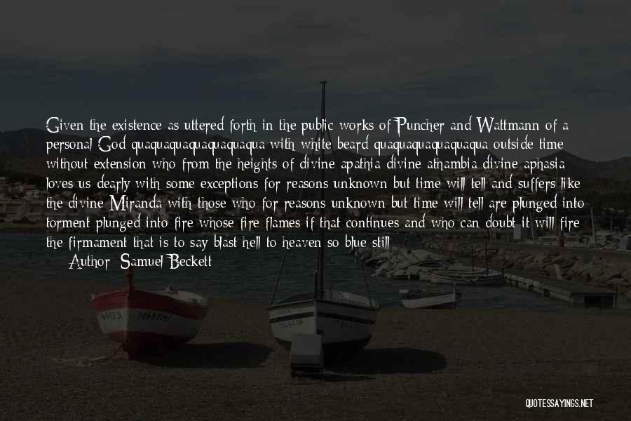 Blue Fire Quotes By Samuel Beckett