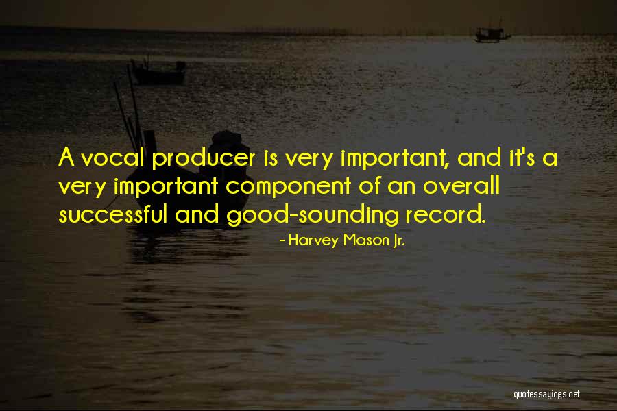 Blue Gray Gnatcatchers Quotes By Harvey Mason Jr. Blue Gray Gnatcatchers Quotes By Harvey Mason Jr.