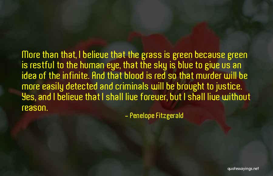 Blue Green Eye Quotes By Penelope Fitzgerald