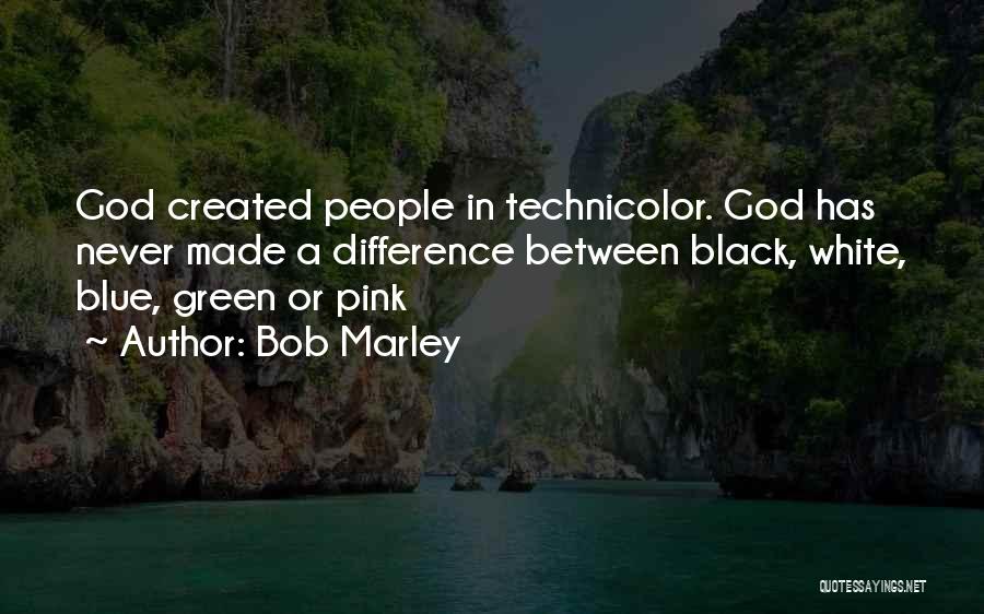 Blue Green Quotes By Bob Marley