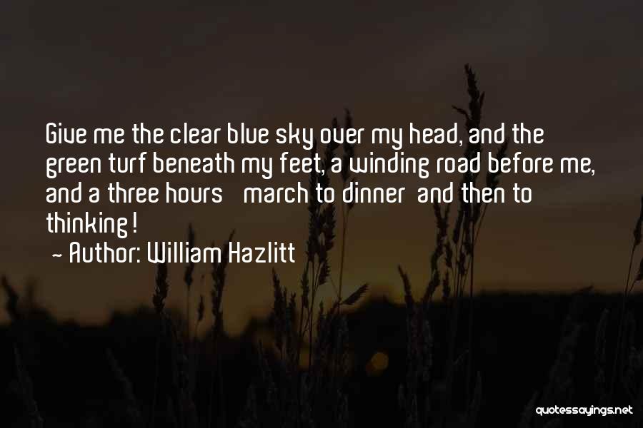 Blue Green Quotes By William Hazlitt
