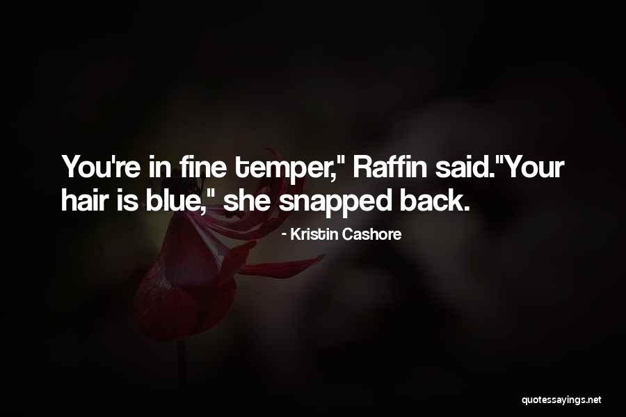 Blue Hair Quotes By Kristin Cashore Blue Hair Quotes By Kristin Cashore