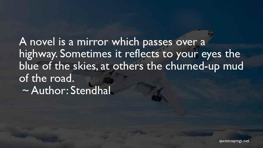 Blue Highway Quotes By Stendhal