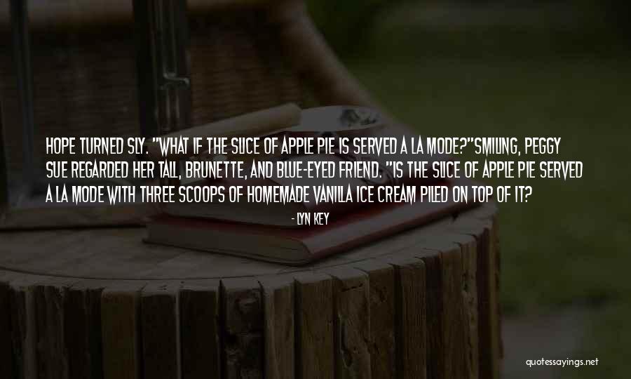 Blue Ice Quotes By Lyn Key Blue Ice Quotes By Lyn Key