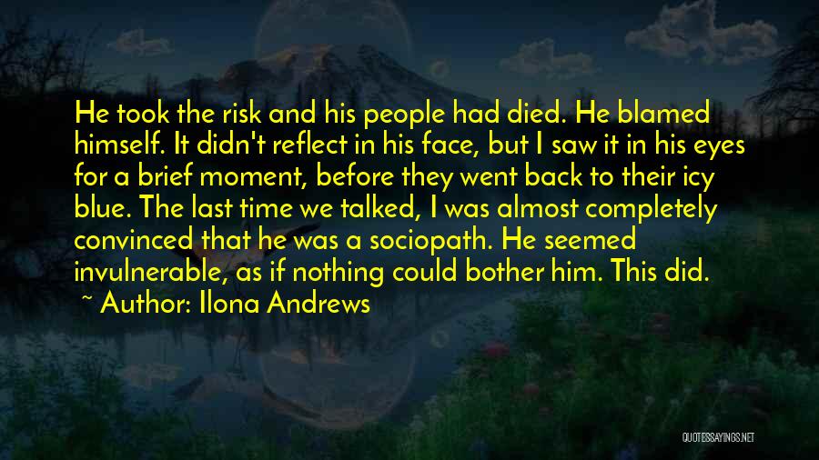 Blue In The Face Quotes By Ilona Andrews