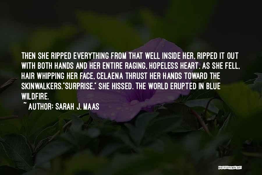 Blue In The Face Quotes By Sarah J. Maas
