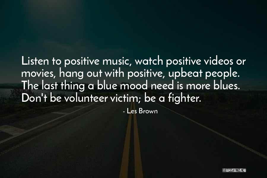 Blue Is Quotes By Les Brown Blue Is Quotes By Les Brown