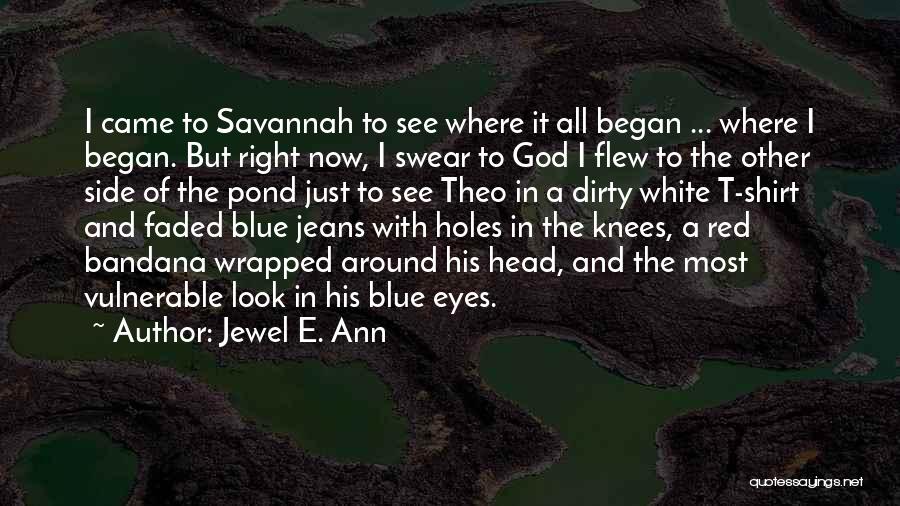 Blue Jeans White Shirt Quotes By Jewel E. Ann
