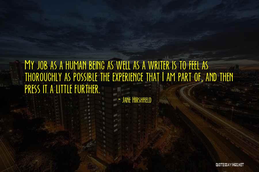 Blue Kayn Quotes By Jane Hirshfield Blue Kayn Quotes By Jane Hirshfield
