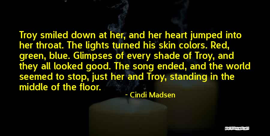 Blue Lights Quotes By Cindi Madsen