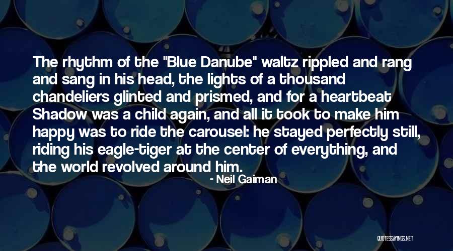 Blue Lights Quotes By Neil Gaiman