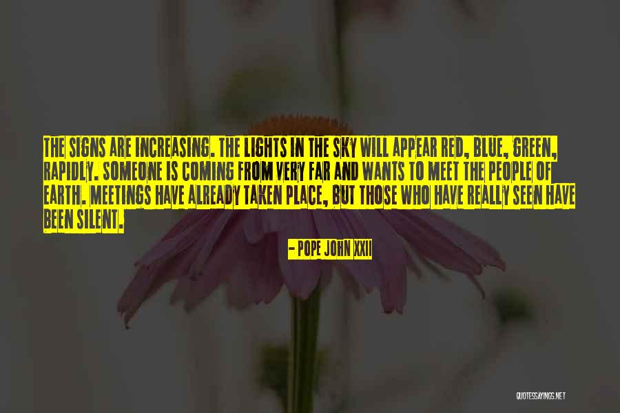 Blue Lights Quotes By Pope John XXII