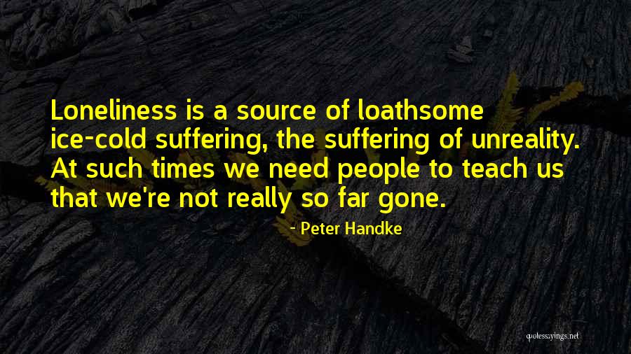 Blue Like Jazz Quotes By Peter Handke Blue Like Jazz Quotes By Peter Handke