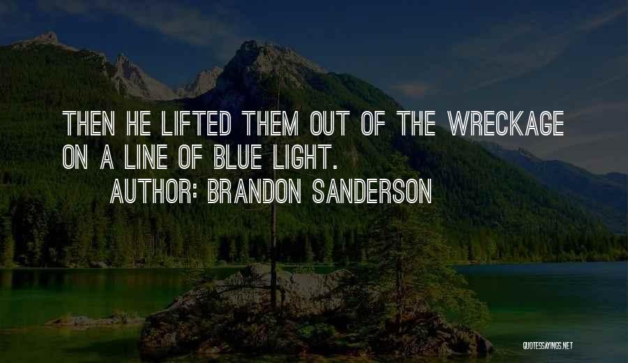 Blue Line Quotes By Brandon Sanderson