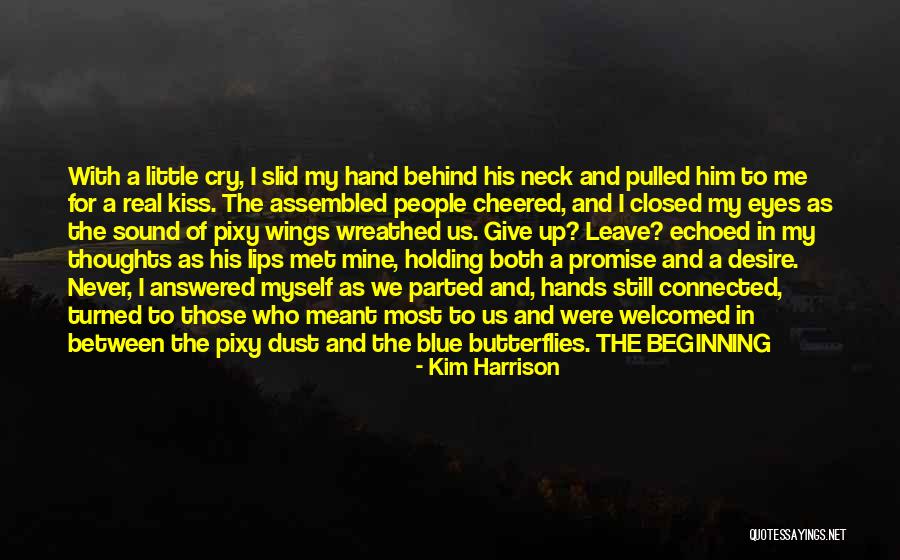 Blue Lips Quotes By Kim Harrison Blue Lips Quotes By Kim Harrison