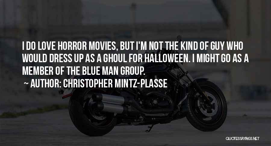 Blue M&m Quotes By Christopher Mintz-Plasse