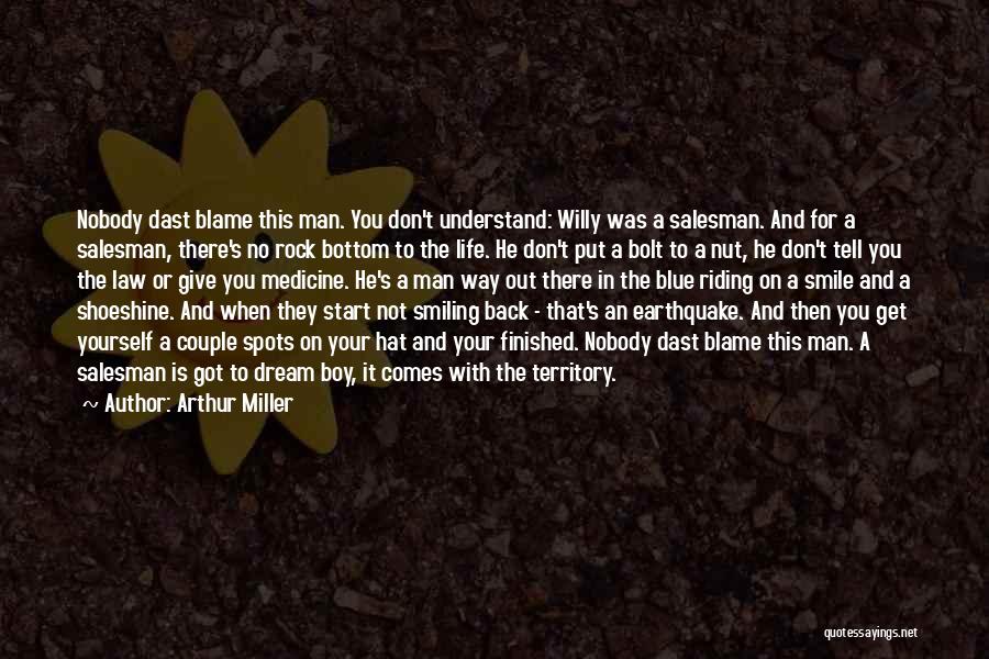 Blue Man Quotes By Arthur Miller