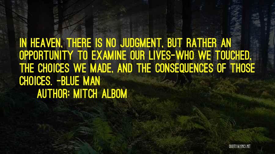 Blue Man Quotes By Mitch Albom