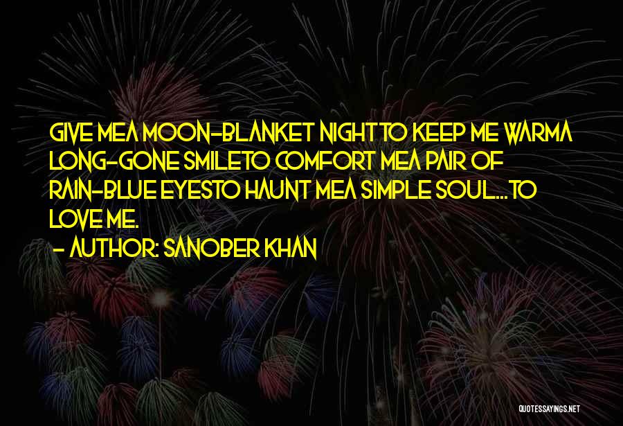 Blue Moon Love Quotes By Sanober Khan