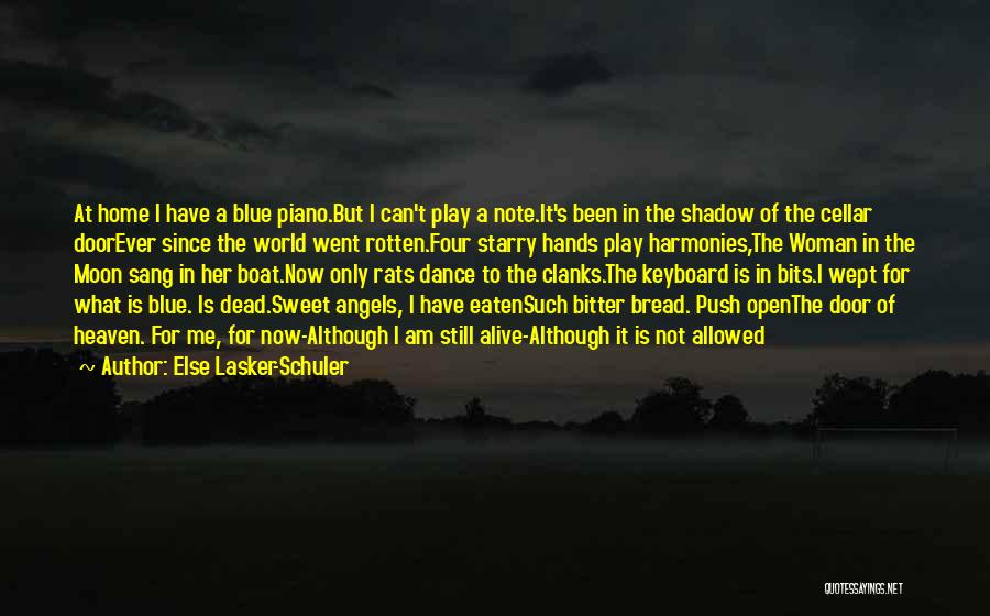 Blue Note Quotes By Else Lasker-Schuler