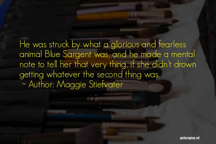 Blue Note Quotes By Maggie Stiefvater