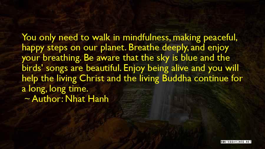 Blue Planet Quotes By Nhat Hanh