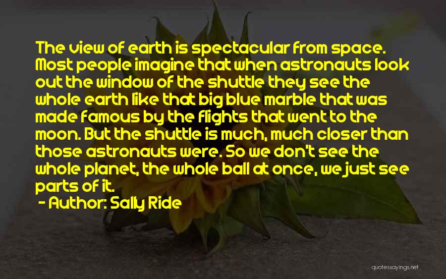 Blue Planet Quotes By Sally Ride