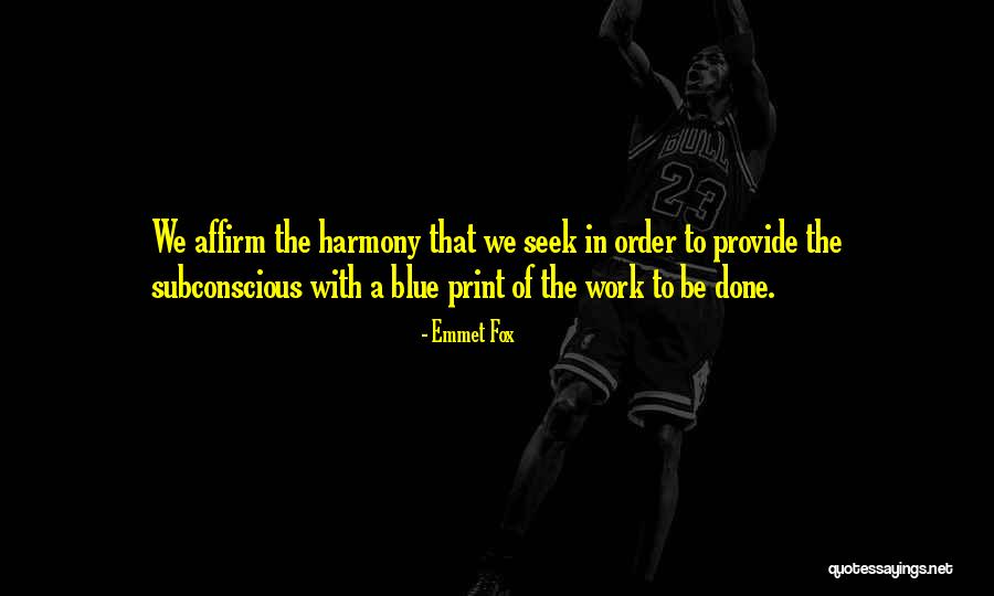 Blue Print Quotes By Emmet Fox Blue Print Quotes By Emmet Fox