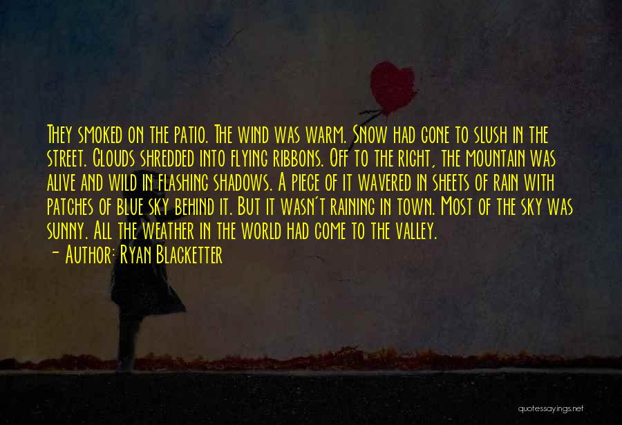 Blue Ribbons Quotes By Ryan Blacketter