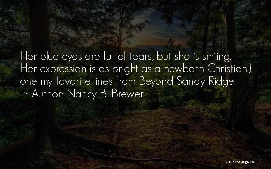 Blue Ridge Quotes By Nancy B. Brewer