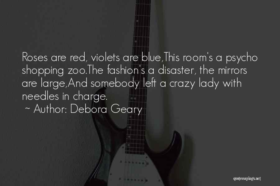 Blue Roses Quotes By Debora Geary