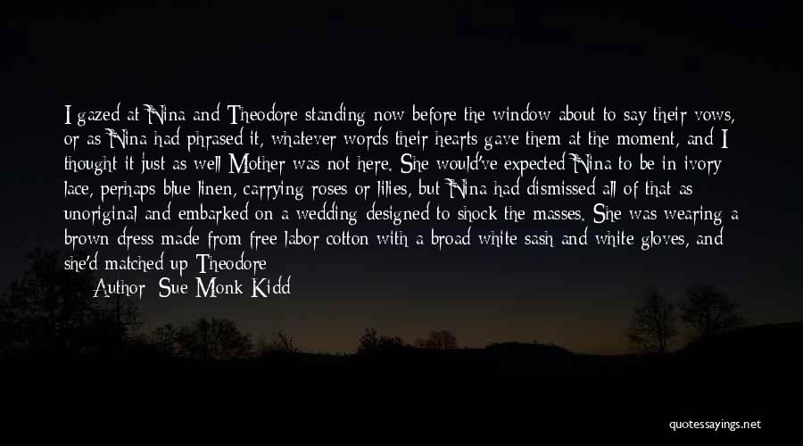 Blue Roses Quotes By Sue Monk Kidd