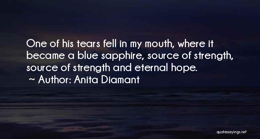Blue Sapphire Quotes By Anita Diamant