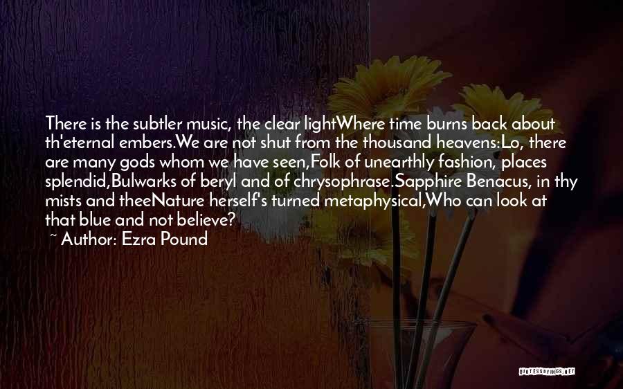 Blue Sapphire Quotes By Ezra Pound