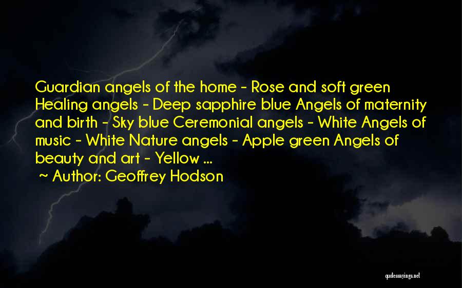 Blue Sapphire Quotes By Geoffrey Hodson