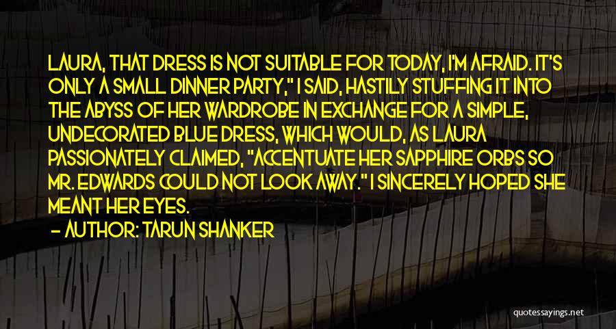 Blue Sapphire Quotes By Tarun Shanker