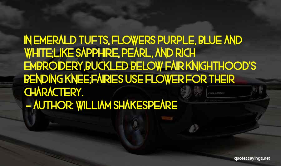 Blue Sapphire Quotes By William Shakespeare