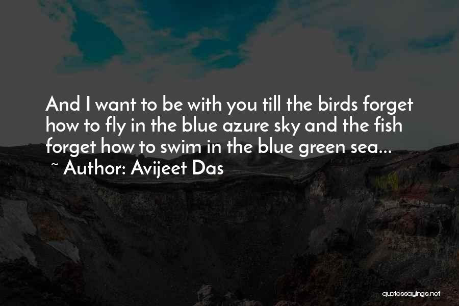 Blue Sea And Sky Quotes By Avijeet Das