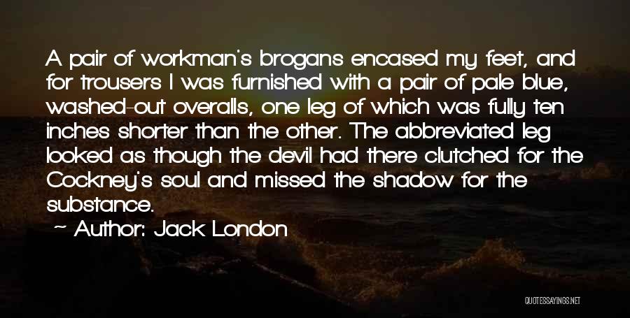 Blue Sea Quotes By Jack London