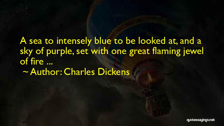 Blue Sea Sky Quotes By Charles Dickens