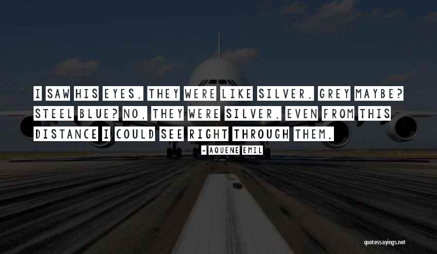Blue Silver Quotes By Aquene Emil Blue Silver Quotes By Aquene Emil